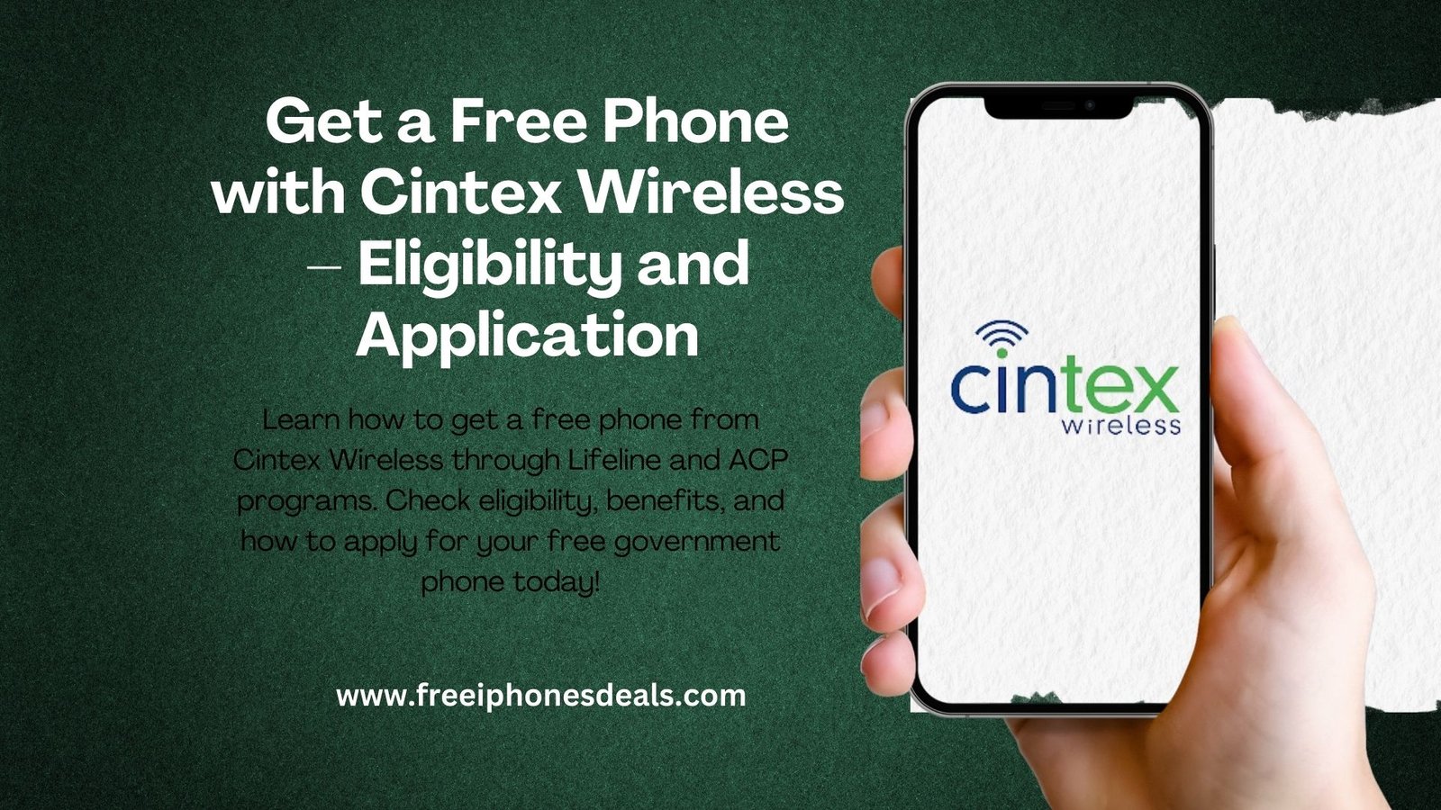 How to Get a Free Phone with Cintex Wireless