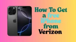 verizon free iphone